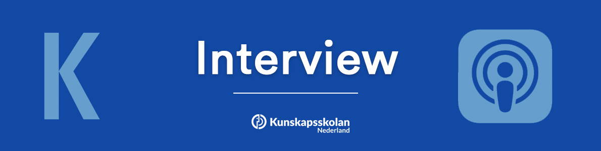 Kunskapsskolan Nederland interview